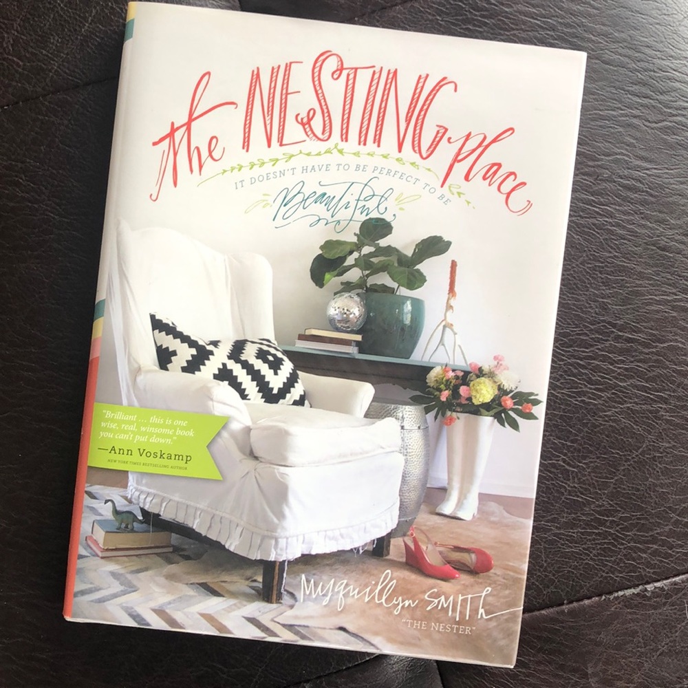 “The Nesting Place” by Myquillyn Smith Hardcover